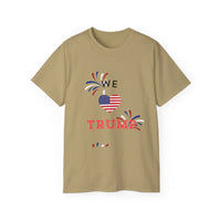 We Love Trump Unisex TShirt